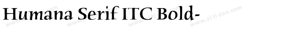 Humana Serif ITC Bold字体转换